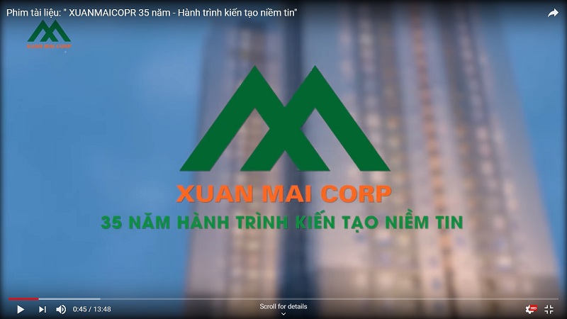 Phim tài liệu: " XUANMAICOPR 35 năm - Hành trình kiến tạo niềm tin"